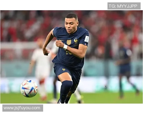 姆巴佩领衔法国队冲击世界杯冠军之路展现超凡实力与团队合作精神 姆巴佩领衔法国队冲击世界杯冠军之路展现超凡实力与团队合作精神